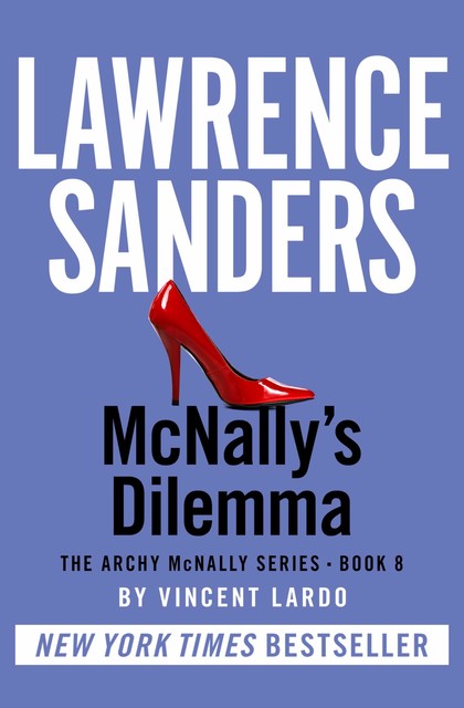 McNally's Dilemma, Lawrence Sanders, Vincent Lardo