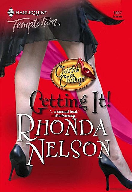 Getting It, Rhonda Nelson