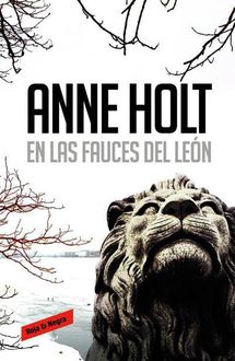 En Las Fauces Del León, Anne Holt