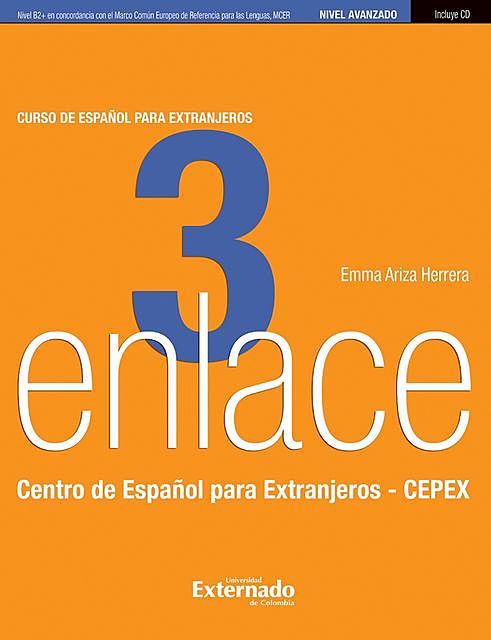 Enlace 3: Curso de español para extranjeros (Nivel Avanzado), Emma Ariza Herrera