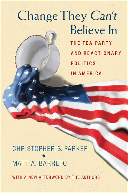 Change They Can't Believe In, Christopher Parker, Matt A. Barreto