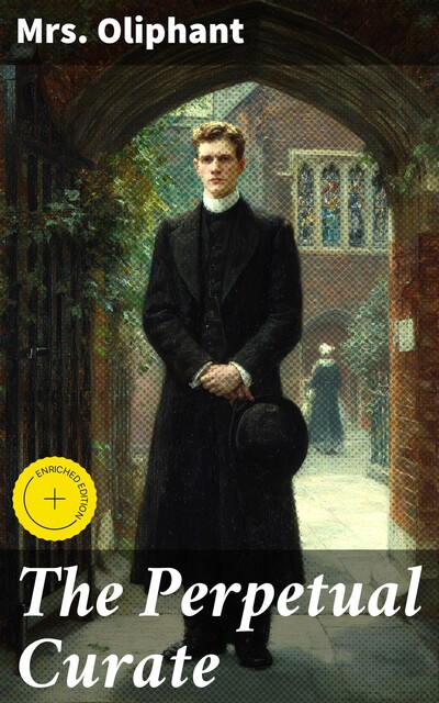 The Perpetual Curate, Oliphant