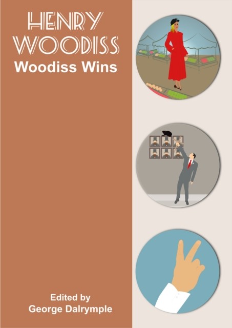 Woodiss Wins, Henry Woodiss