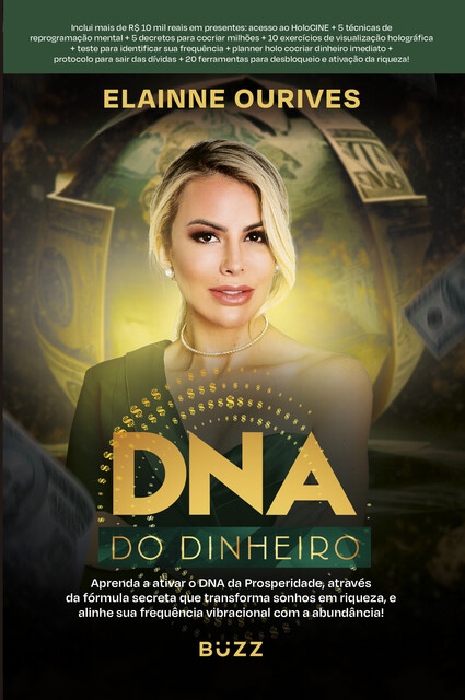 DNA do dinheiro, Elainne Ourives