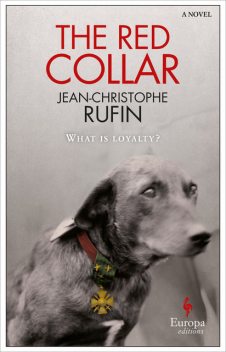 The Red Collar, Jean-Christophe Rufin
