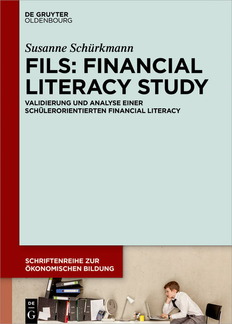FILS: Financial Literacy Study, Susanne Schürkmann