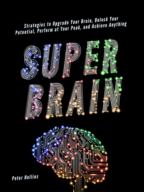 Super Brain, Peter Hollins