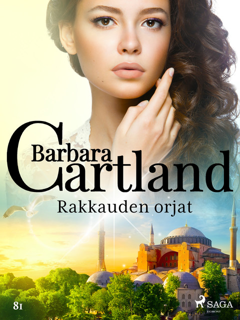 Rakkauden orjat, Barbara Cartland