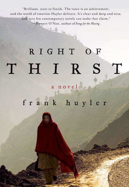 Right of Thirst, Frank Huyler