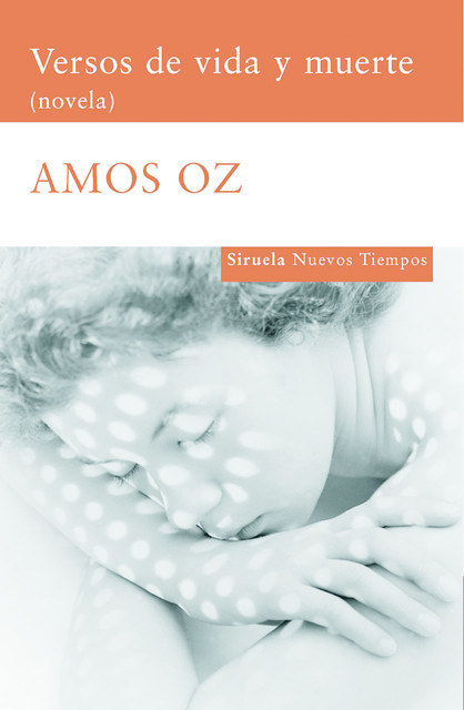 Versos de vida y muerte, Amos Oz