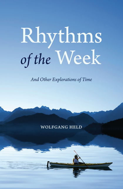 Rhythms of the Week, Wolfgang Held