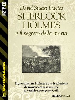 Sherlock Holmes e il segreto della morta, David Stuart Davies