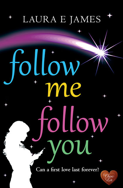 Follow Me, Follow You, Laura James