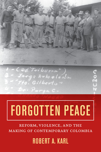 Forgotten Peace, Robert A. Karl