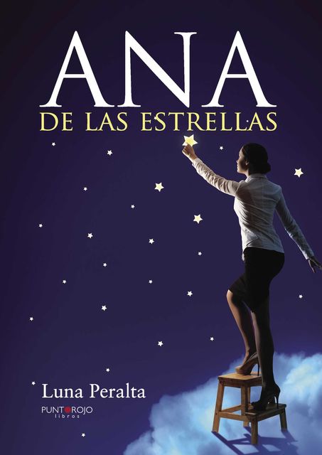 Ana de las estrellas, Ana María Sánchez Peralta