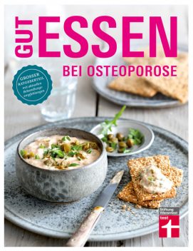 Gut essen bei Osteoporose, Astrid Buscher, Vera Herbst