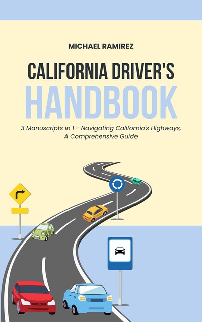 California Driver's Handbook, Michael Ramirez