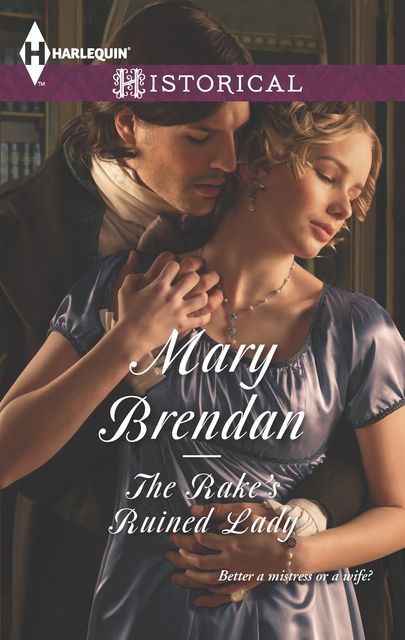The Rake's Ruined Lady, Mary Brendan