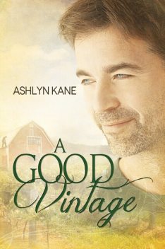 A Good Vintage, Ashlyn Kane