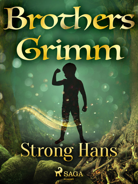 Strong Hans, Brothers Grimm