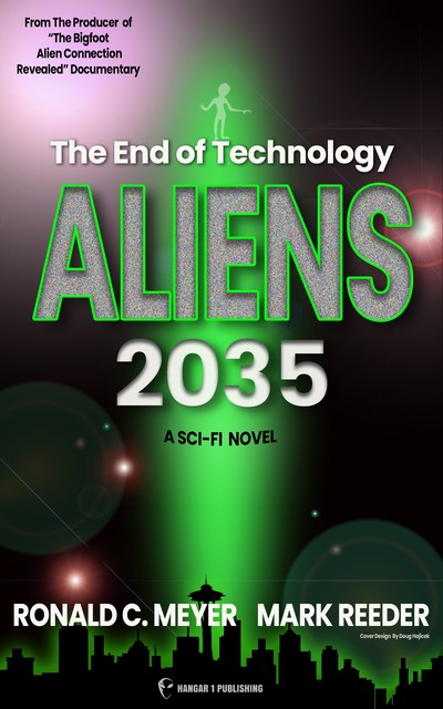 Aliens 2035, Mark Reeder, Ronald C. Meyer