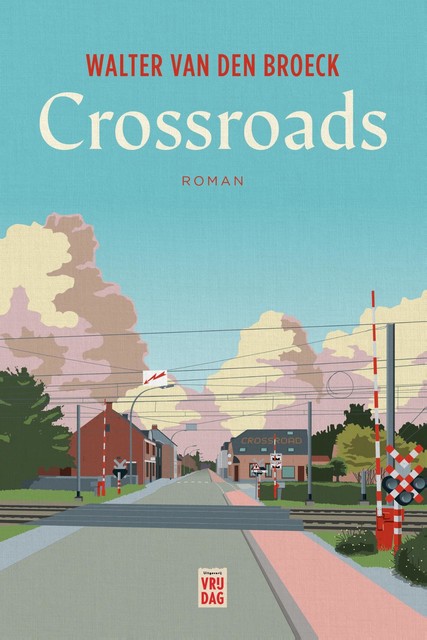 Crossroads, Walter Van den Broeck