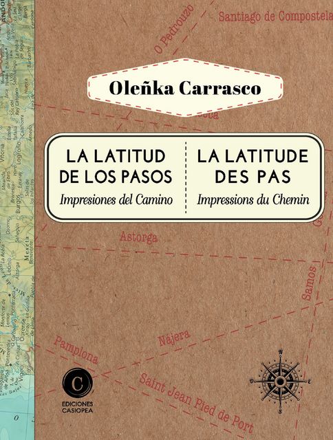 La latitud de los pasos / La latitude des pas, Oleñka Carrasco
