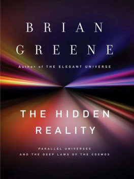 The Hidden Reality, Brian Greene