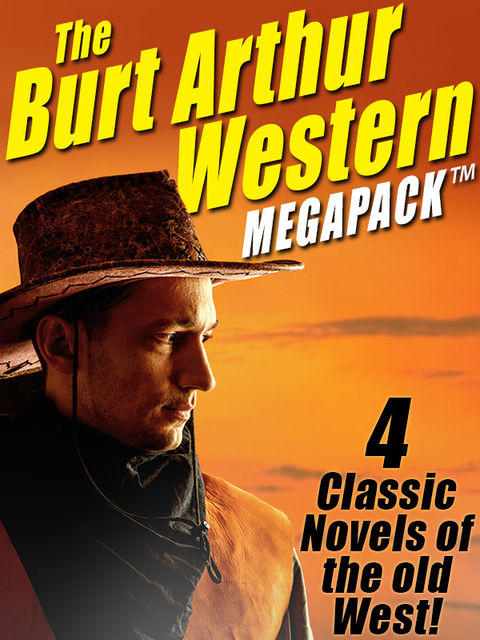 The Burt Arthur Western MEGAPACK ™, Burt Arthur