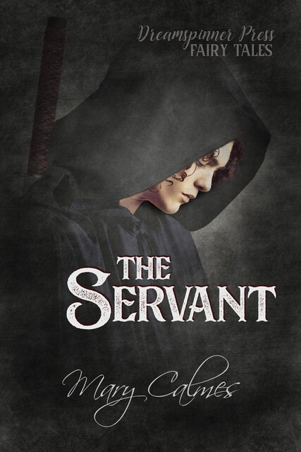 The Servant, Mary Calmes