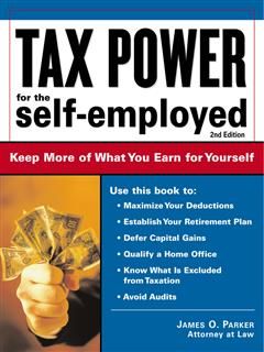 Tax Power for the Self-Employed, James Parker