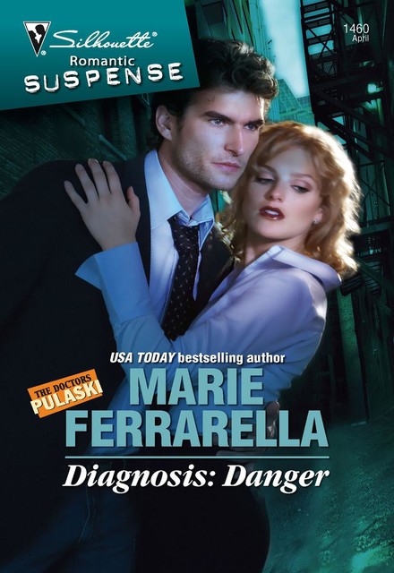 Diagnosis: Danger, Marie Ferrarella