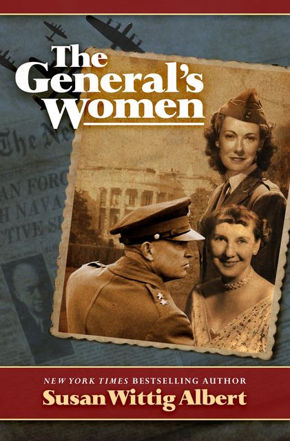 The General's Women, Susan Wittig Albert