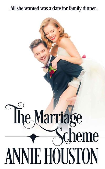 The Marriage Scheme, Annie Houston