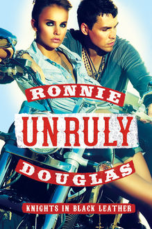 Unruly, Ronnie Douglas
