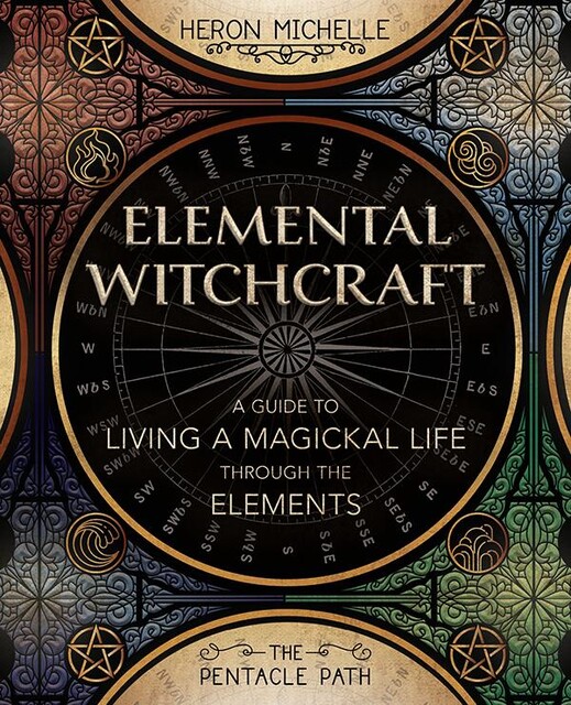 Elemental Witchcraft, Heron Michelle
