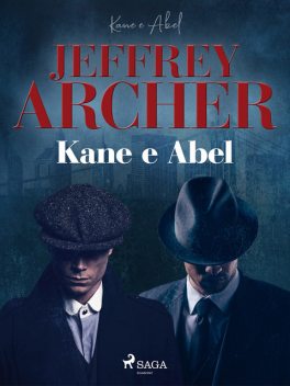 Kane e Abel, Jeffrey Archer
