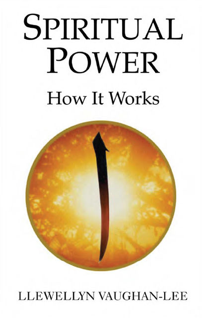 Spiritual Power, Llewellyn Vaughan-Lee
