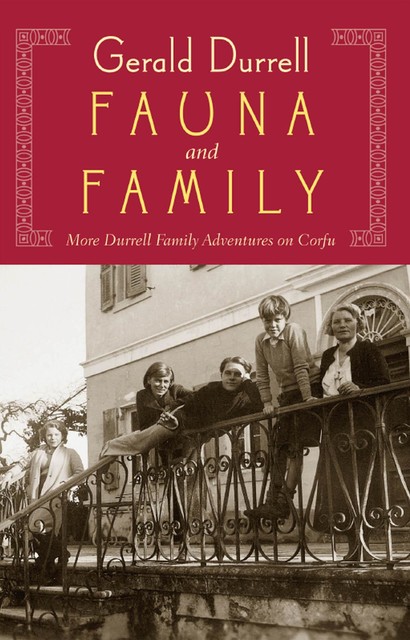 Fauna and Family, Gerald Durrell