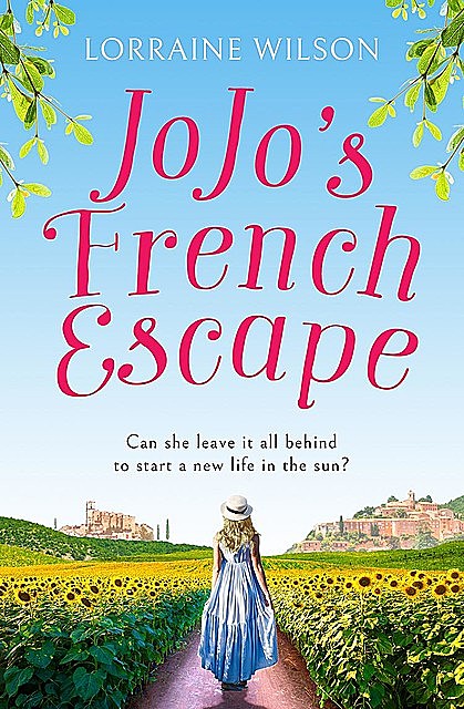 Jojo’s French Escape, Lorraine Wilson