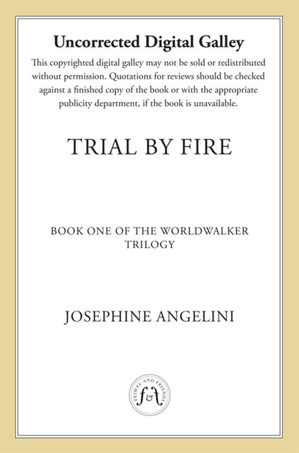 Trial by Fire, Josephine Angelini