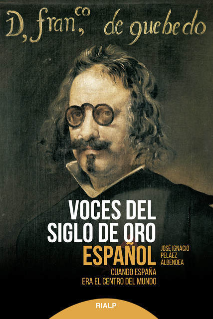 Voces del siglo de oro español, José Ignacio Peláez Albendea