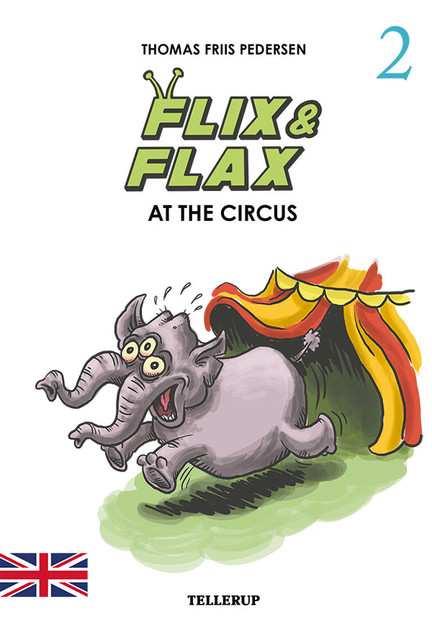 Flix & Flax #2: Flix & Flax at the Circus, Thomas Friis Pedersen