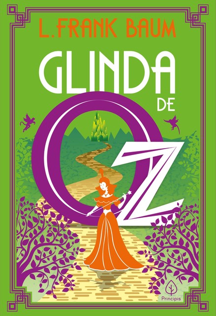 Glinda de Oz, L. Frank Baum