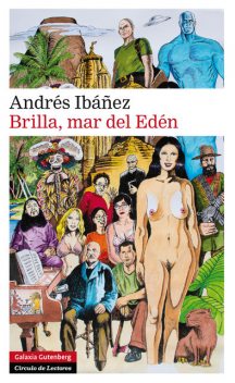 Brilla, mar del Edén, Andrés Ibañéz