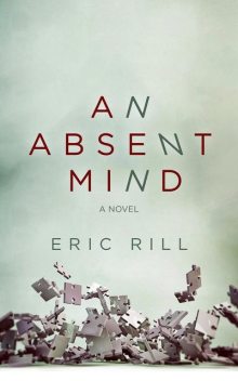 An Absent Mind, Eric Rill
