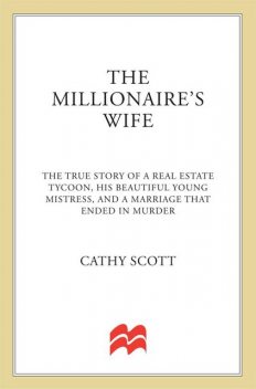 The Millionaire's Wife, Cathy Scott