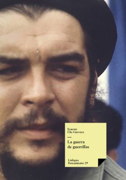 La guerra de guerrillas, Ernesto Che Guevara