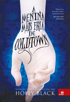 A menina mais fria de Coldtown, Holly Black