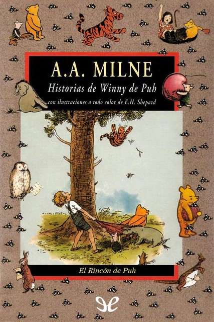 El Rincón de Puh, Alan Alexander Milne